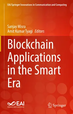 Aplicații Blockchain în era inteligentă - Blockchain Applications in the Smart Era
