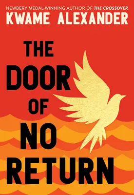 Ușa fără întoarcere (The Door of No Return) - The Door of No Return