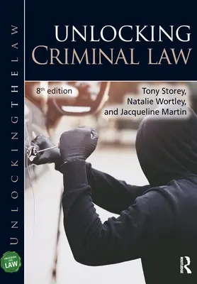 Dezlegarea dreptului penal - Unlocking Criminal Law