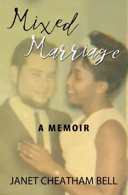 Căsătorie mixtă: A Memoir - Mixed Marriage: A Memoir