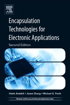 Tehnologii de încapsulare pentru aplicații electronice - Encapsulation Technologies for Electronic Applications