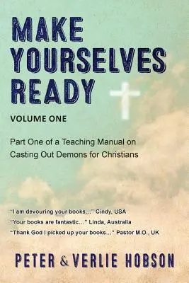 Pregătiți-vă - Volumul unu - Make Yourselves Ready - Volume One