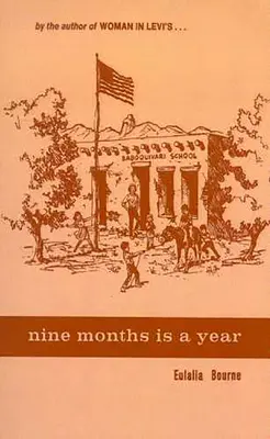 Nouă luni este un an la școala Baboquivari - Nine Months is a Year at Baboquivari School