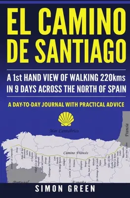 El Camino de Santiago: O privire de primă mână asupra mersului pe jos de 220 km în 9 zile prin nordul Spaniei - El Camino de Santiago: A 1st Hand View of Walking 220kms in 9 Days Across the North of Spain