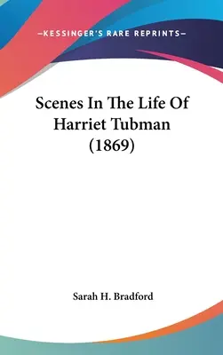 Scene din viața lui Harriet Tubman (1869) - Scenes In The Life Of Harriet Tubman (1869)