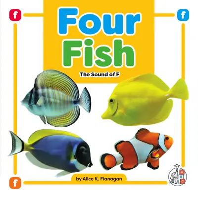 Four Fish: Sunetul lui F - Four Fish: The Sound of F