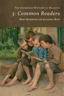 Istoria Edinburgh a lecturii: Cititori obișnuiți - The Edinburgh History of Reading: Common Readers