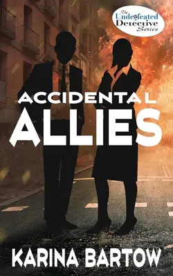 Aliați accidentali - Accidental Allies