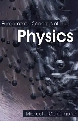 Concepte fundamentale ale fizicii - Fundamental Concepts of Physics