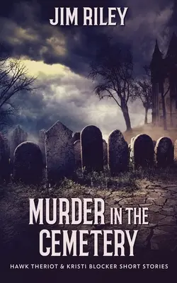 Crimă în Cimitir - Murder in the Cemetery