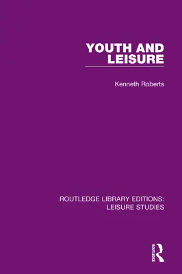 Tineretul și petrecerea timpului liber - Youth and Leisure