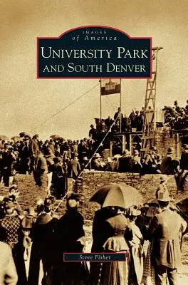 University Park și South Denver - University Park and South Denver