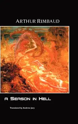 Un sezon în iad - A Season in Hell