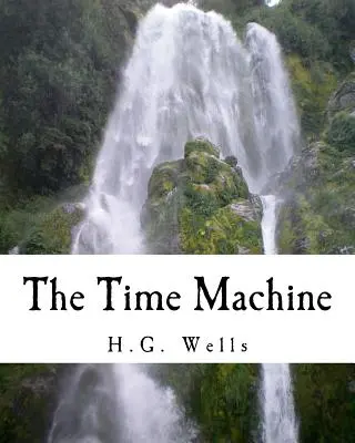 Mașina timpului (Richard Foster Classics) - The Time Machine (Richard Foster Classics)