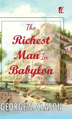 Cel mai bogat om din Babilon - The Richest man in Babylon