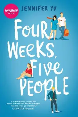 Patru săptămâni, cinci oameni - Four Weeks, Five People