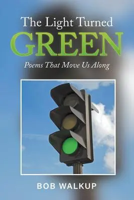 Lumina a devenit verde - The Light Turned Green