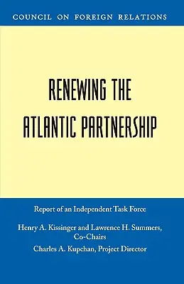Reînnoirea Parteneriatului Atlantic - Renewing the Atlantic Partnership