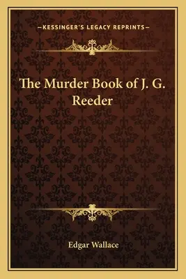 Cartea crimelor a lui J. G. Reeder - The Murder Book of J. G. Reeder