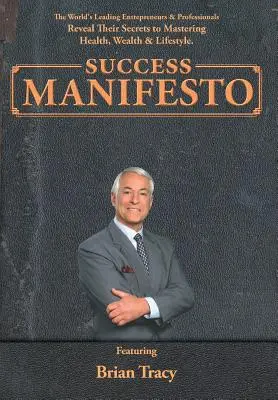 Manifestul succesului - Success Manifesto
