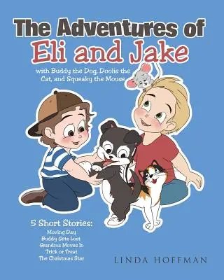 Aventurile lui Eli și Jake - The Adventures of Eli and Jake