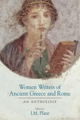 Femeile scriitoare din Grecia Antică și Roma - Women Writers of Ancient Greece and Rome