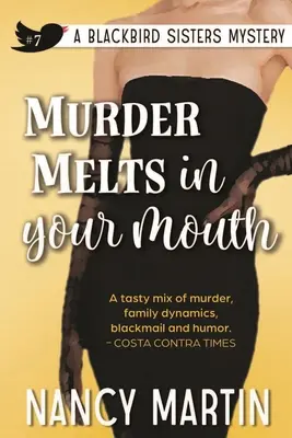 Crima ți se topește în gură - Murder Melts in Your Mouth