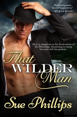 Acel bărbat mai sălbatic - That Wilder Man