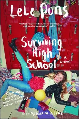 #Survivinghighschool: Do It for the Vine: A Novel