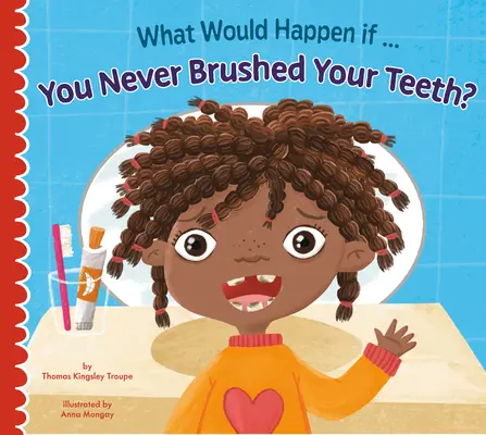 Ce s-ar întâmpla dacă nu te-ai spăla niciodată pe dinți? - What Would Happen If You Never Brushed Your Teeth?