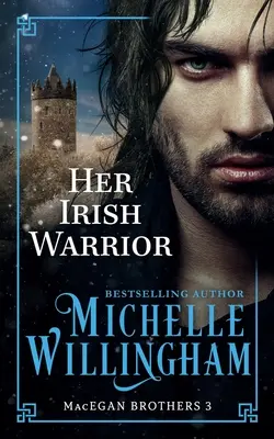 Războinicul ei irlandez - Her Irish Warrior
