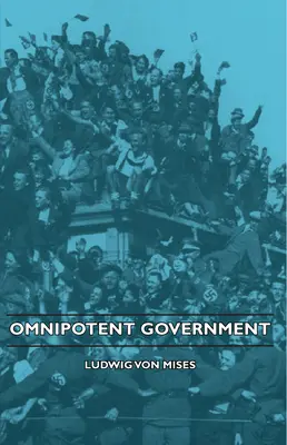 Guvernul omnipotent - Omnipotent Government