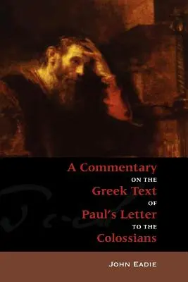Comentariu la Coloseni - Commentary on Colossians