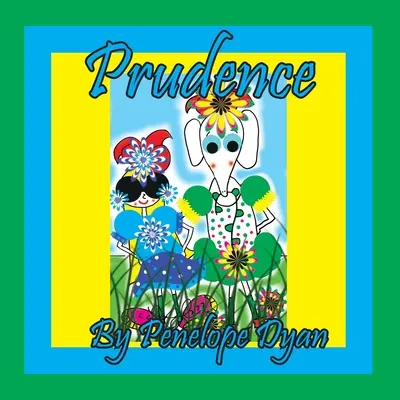 Prudență - Prudence