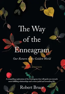 Calea Eneagramei (The Way of the Enneagram) - The Way of the Enneagram