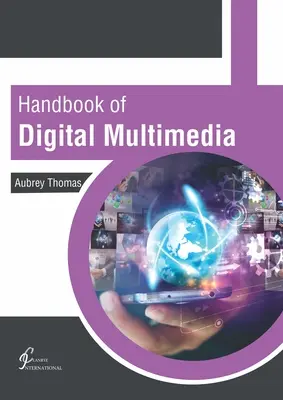 Manual de multimedia digitală - Handbook of Digital Multimedia