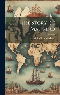 Povestea omenirii - The Story of Mankind