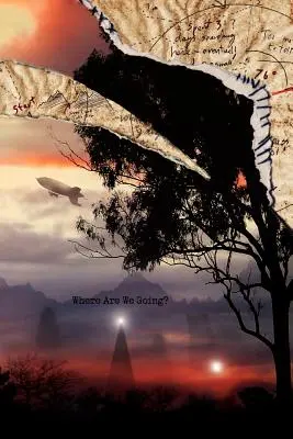 Unde mergem? (Carte broșată) - Where Are We Going? (Paperback)