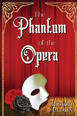 Fantoma de la Operă - The Phantom of the Opera