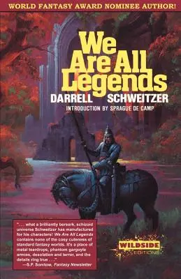 Suntem cu toții legende - We Are All Legends