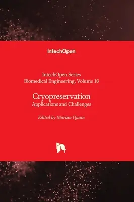 Crioprezervarea - aplicații și provocări - Cryopreservation - Applications and Challenges