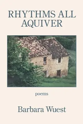 Ritmuri All Aquiver - Rhythms All Aquiver