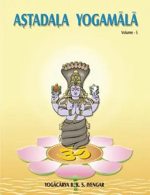 Astadala Yogamala (Opere colecționate) Volumul 5 - Astadala Yogamala (Collected Works) Volume 5