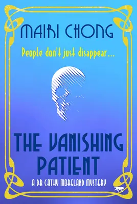 Pacientul dispărut - The Vanishing Patient
