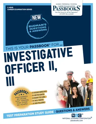 Ofițer de investigații II, III (C-4846): Passbooks Study Guide Volume 4846 - Investigative Officer II, III (C-4846): Passbooks Study Guide Volume 4846