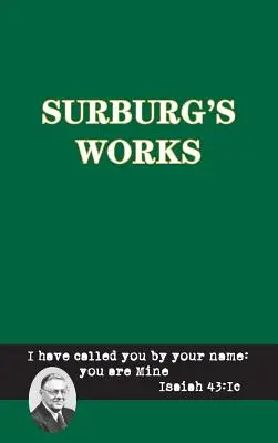 Lucrările lui Surburg - Biblia - Surburg's Works - Bible