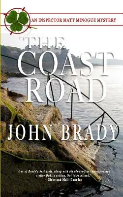 The Coast Road: Un mister al inspectorului Matt Minogue - The Coast Road: An Inspector Matt Minogue Mystery