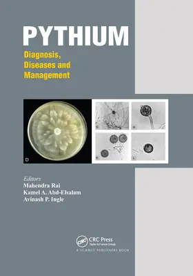 Pythium: Diagnostic, boli și gestionare - Pythium: Diagnosis, Diseases and Management