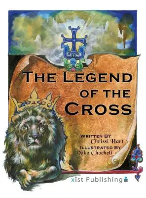 Legenda crucii (The Legend of the Cross) - The Legend of the Cross