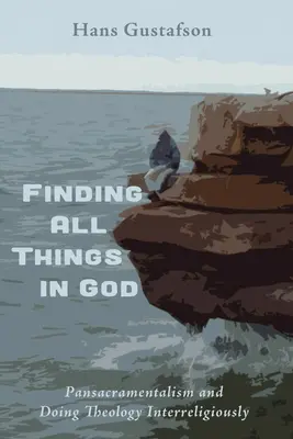 Găsirea tuturor lucrurilor în Dumnezeu - Finding All Things in God